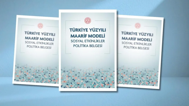 MEB'den Yeni Dönem: Sosyal Etkinlikler Politika Belgesi Yayımlandı