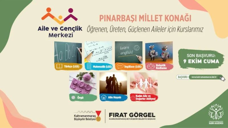 Kahramanmaraş'ta Kadınlar ve Öğrenciler İçin Ücretsiz Eğitim Dönemi Başlıyor