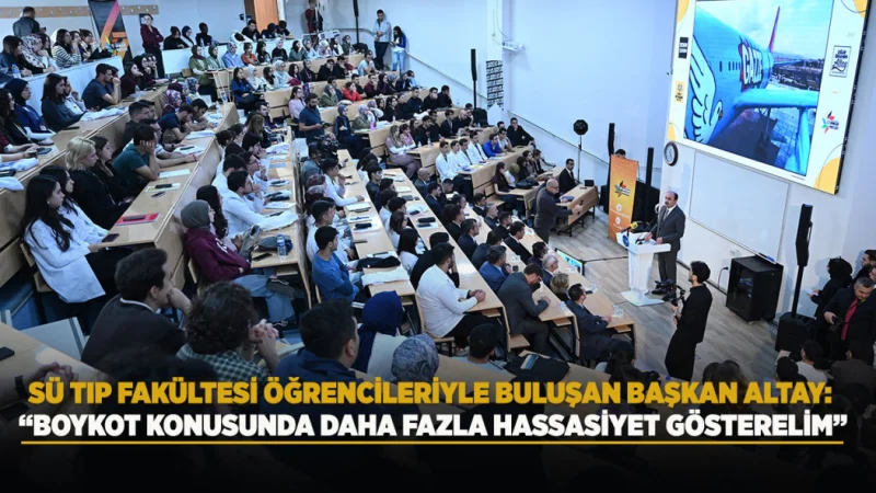 Selçuk Üniversitesi Öğrencileriyle Bir Araya Gelen Konya Büyükşehir Belediye Başkanı Altay'dan Boykot Vurgusu
