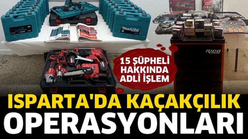 Isparta'da Jandarmadan Kaçakçılık Operasyonu: 15 Şüpheliye İşlem