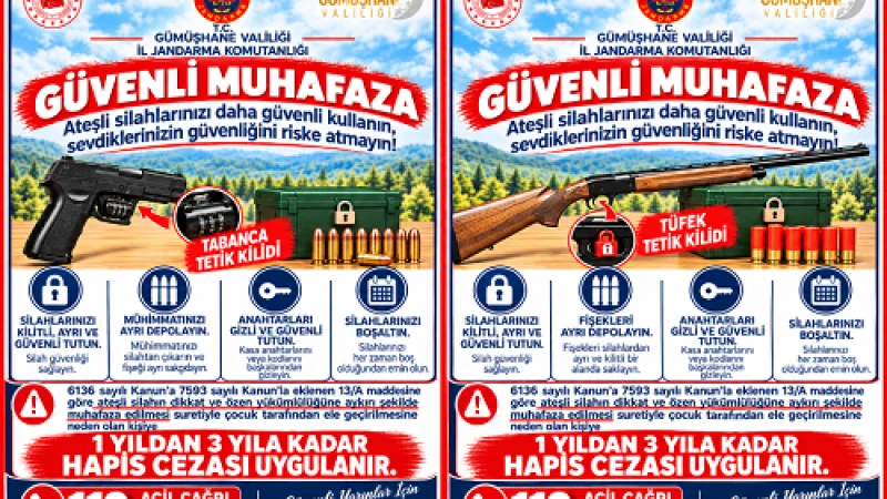 Gümüşhane İl Jandarma Komutanlığı'ndan Silah Güvenliği Uyarısı