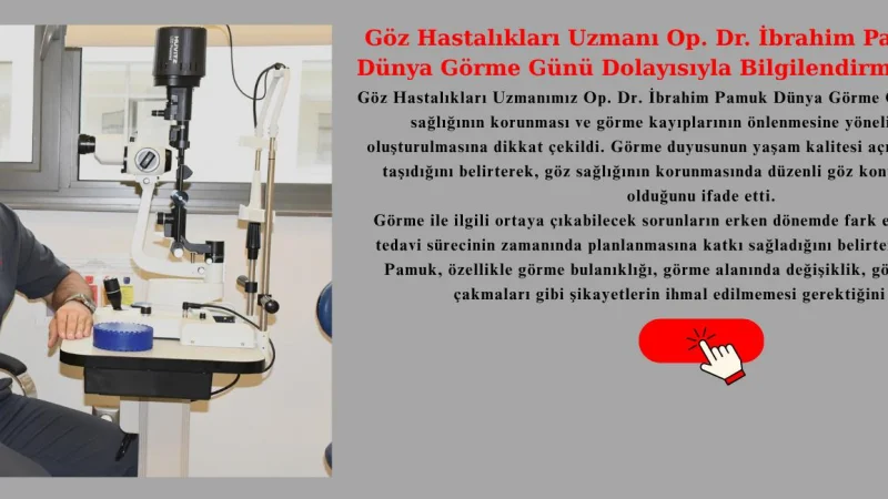 Yozgat Şehir Hastanesi'nden 'Dünya Görme Günü'nde Erken Teşhis Uyarısı