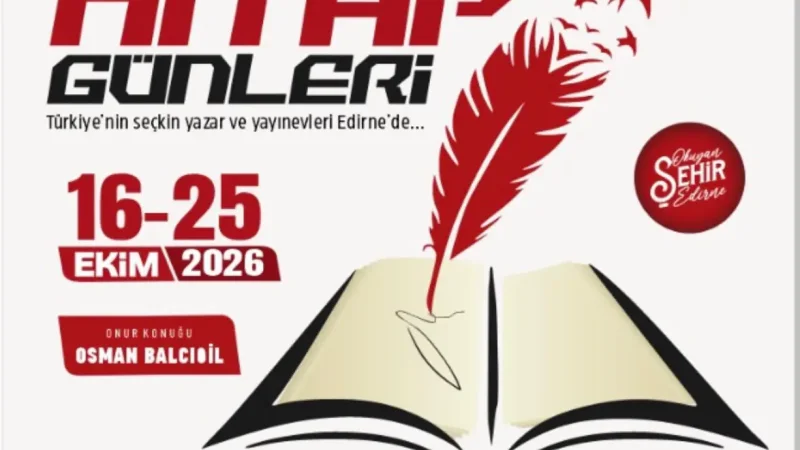 Edirne Kitap Günleri 16 Ekim'de Kapılarını Açıyor