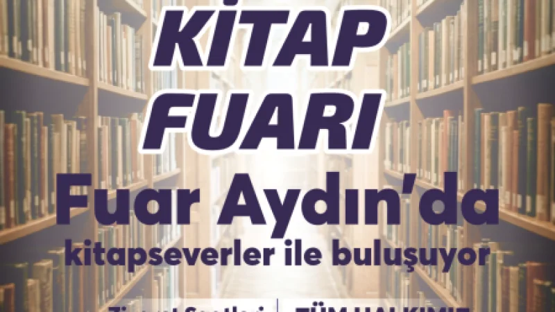 3. Aydın Kitap Fuarı Kapılarını Açmaya Hazırlanıyor