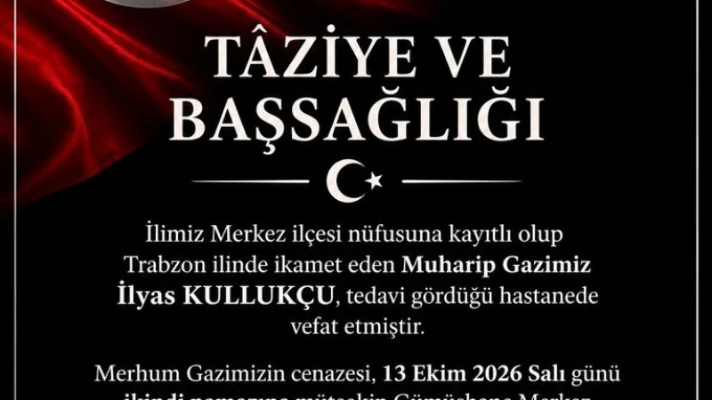 Gümüşhane'de Muharip Gazi İlyas Kullukçu Son Yolculuğuna Uğurlanıyor