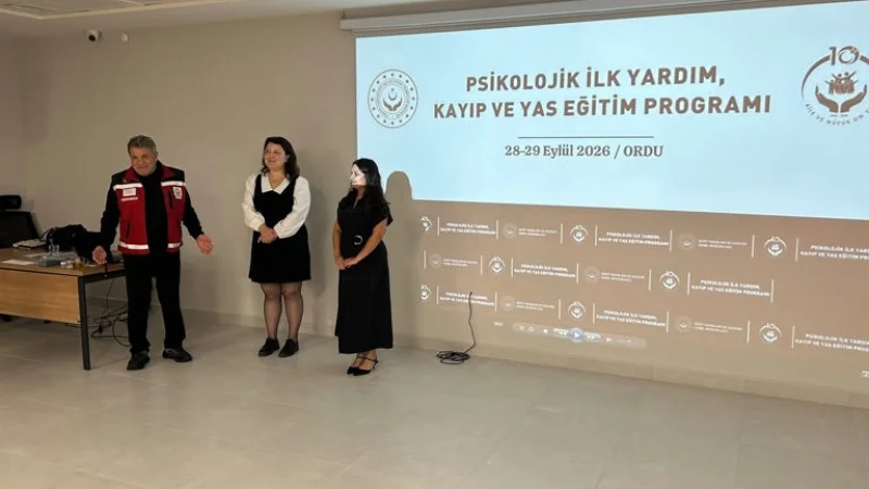 Ordu'da Aile ve Sosyal Hizmetler Personeline Yas ve Psikolojik İlk Yardım Eğitimi