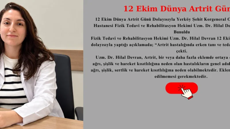 Yozgat'ta Uzman Hekimden 'Artrit' Uyarısı: Eklem Ağrılarını İhmal Etmeyin