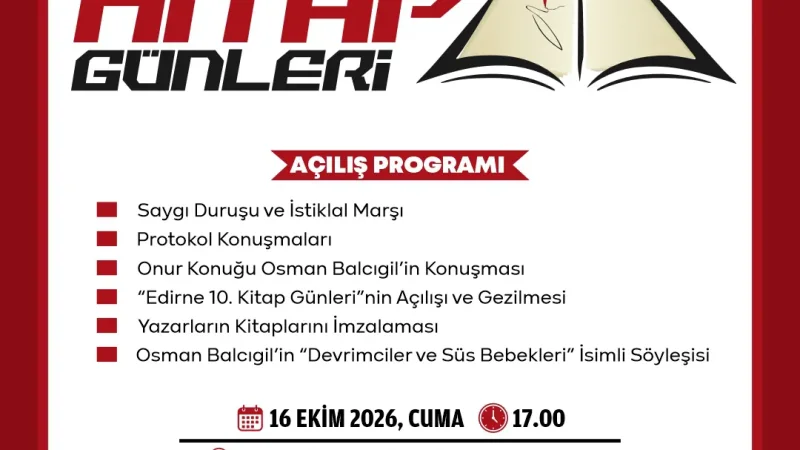 10. Geleneksel Edirne Kitap Günleri’nin Programı Belli Oldu
