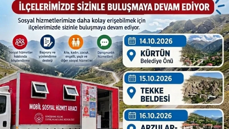 Gümüşhane'de Mobil Sosyal Hizmet Aracı Sahada Vatandaşlarla Buluşuyor