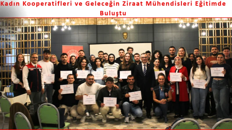 Bolu'da Kadın Kooperatifleri ve Ziraat Öğrencileri Tarımsal Eğitimde Bir Araya Geldi