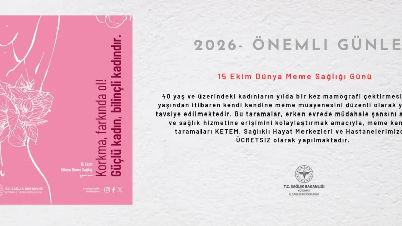Kütahya İl Sağlık Müdürlüğü'nden Meme Sağlığı İçin Erken Teşhis Çağrısı