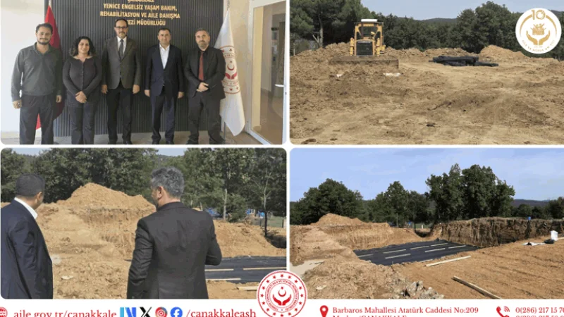 Çanakkale'de Sosyal Hizmet Yatırımları İncelendi
