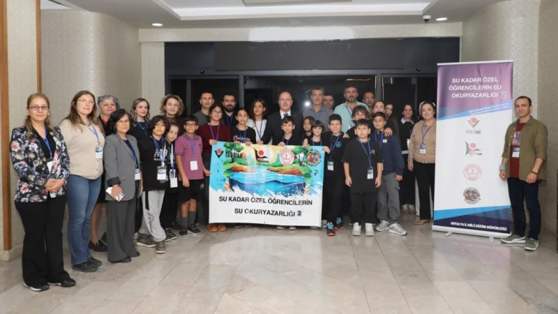Antalya'da Özel Öğrenciler İçin Su Okuryazarlığı Projesi Başlatıldı