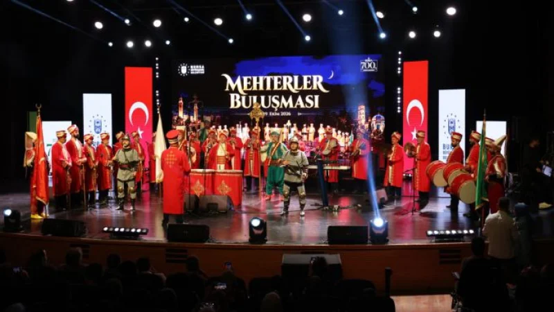 Bursa'da Fethin 700. Yılı Coşkusu 'Mehterler Buluşması' ile Kutlanıyor
