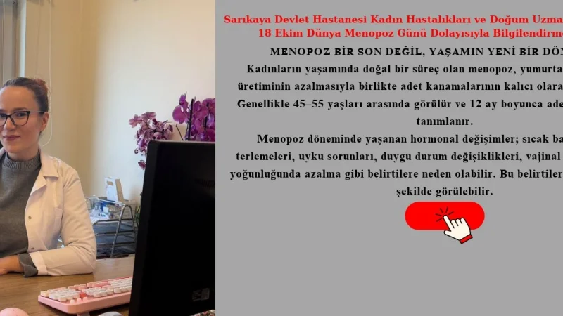 Yozgat'ta Uzman Hekimden 18 Ekim Dünya Menopoz Günü Uyarısı