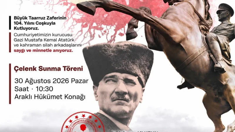 Araklı'da 30 Ağustos Zafer Bayramı Törenlerle Kutlandı