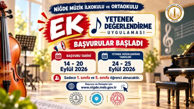 Niğde Müzik İlkokulu ve Ortaokulu'nda Ek Kontenjan Başvuruları Başlıyor