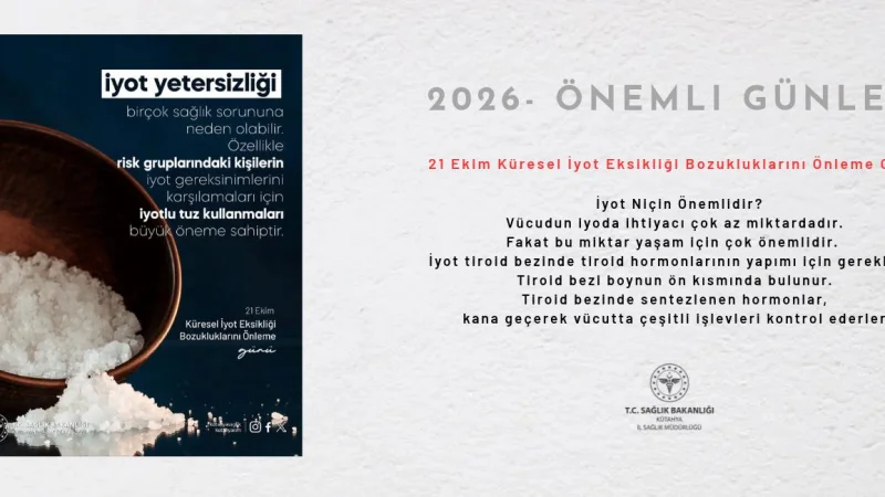 Kütahya İl Sağlık Müdürlüğü'nden İyot Eksikliği Uyarısı: Zeka Gelişimi İçin Kritik Önem