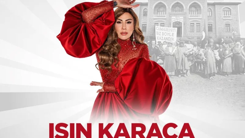 Turgutlu'da Cumhuriyet Bayramı coşkusu Işın Karaca konseriyle kutlanacak