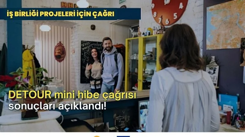 DETOUR Projesi'nde KOBİ Mali Destek Programı Sonuçları Belli Oldu