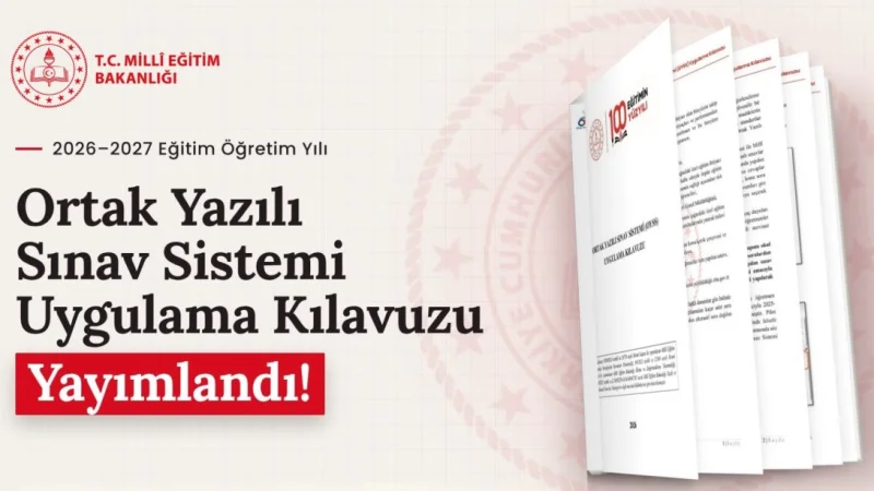 Düzce'de Eğitimde Yeni Dönem: Ortak Yazılı Sınav Sistemi Uygulama Kılavuzu Yayımlandı
