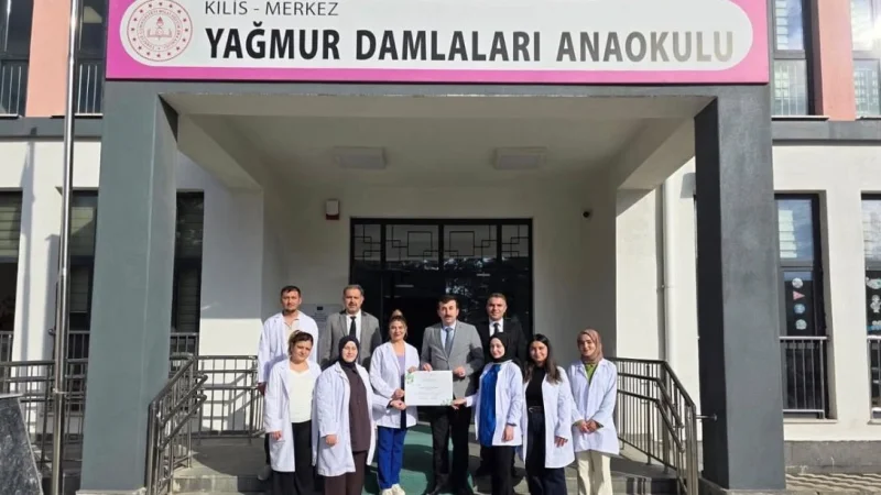 Kilis'te Yağmur Damlaları Anaokulu Çevre Beratı'na Layık Görüldü