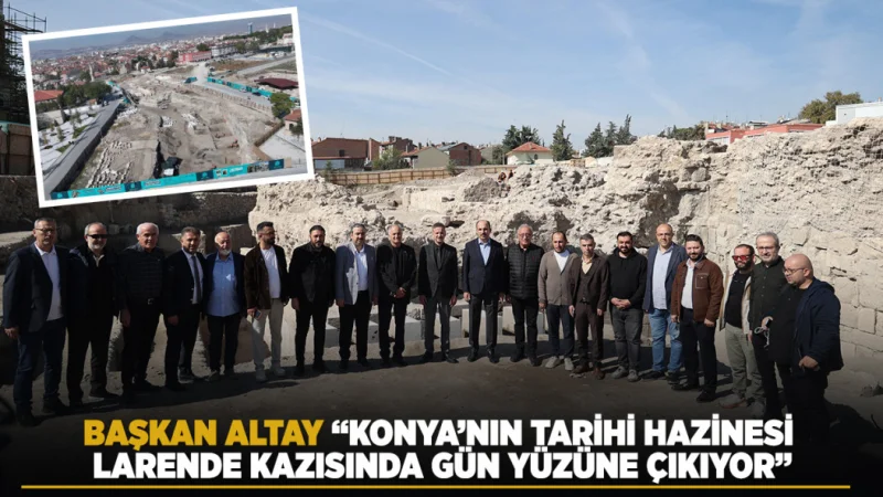 Konya'daki Larende Kapısı ve Tarihi Surlar Kazı Çalışmalarıyla Gün Yüzüne Çıkıyor