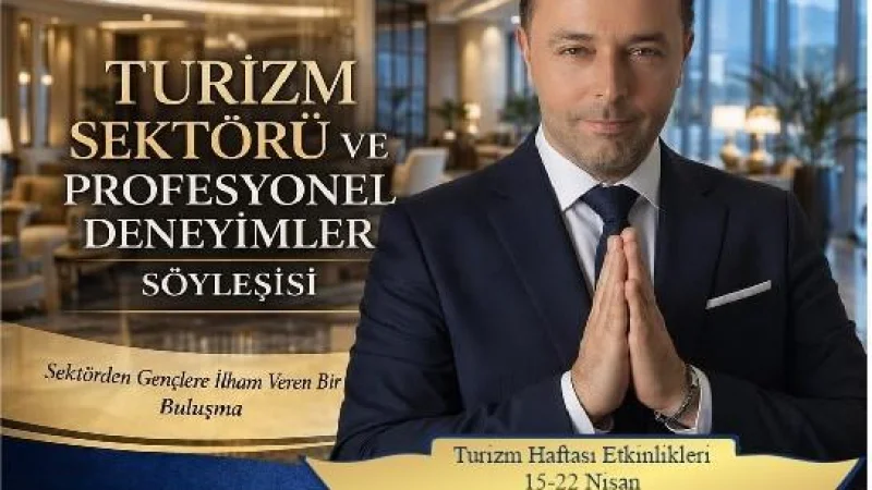 Şırnak'ta Turizm Haftası'na Özel Sektör Deneyimleri Söyleşisi