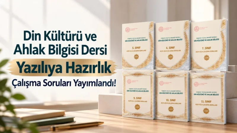 Bursa'da Öğrenciler İçin Din Kültürü ve Ahlak Bilgisi Çalışma Soruları Yayımlandı