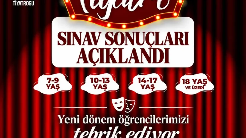 Edirne Belediyesi Şehir Tiyatrosu Eğitimlerinde Sınav Sonuçları Belli Oldu
