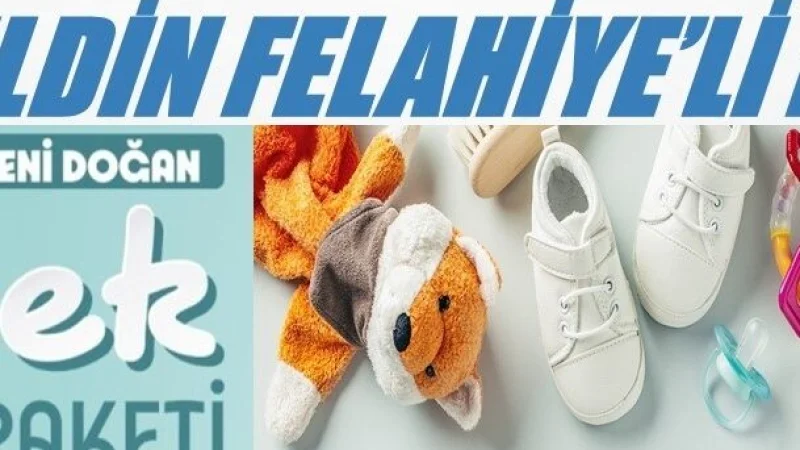 Felahiye Belediyesi'nden Yeni Doğan Bebekler İçin Destek Programı