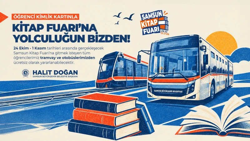 Samsun Kitap Fuarı Kapılarını Açıyor: Öğrencilere Ulaşım Ücretsiz