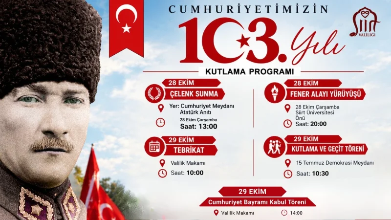 Siirt'te 29 Ekim Cumhuriyet Bayramı'nın 103. Yılı Kutlama Programı Belli Oldu