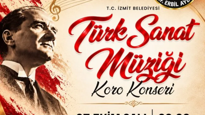 İzmit’te Cumhuriyet Coşkusu Türk Sanat Müziği Konseriyle Kutlanacak