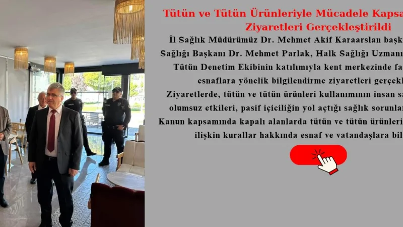 Yozgat'ta Tütünle Mücadele Denetimleri ve Bilgilendirme Çalışmaları Sürüyor