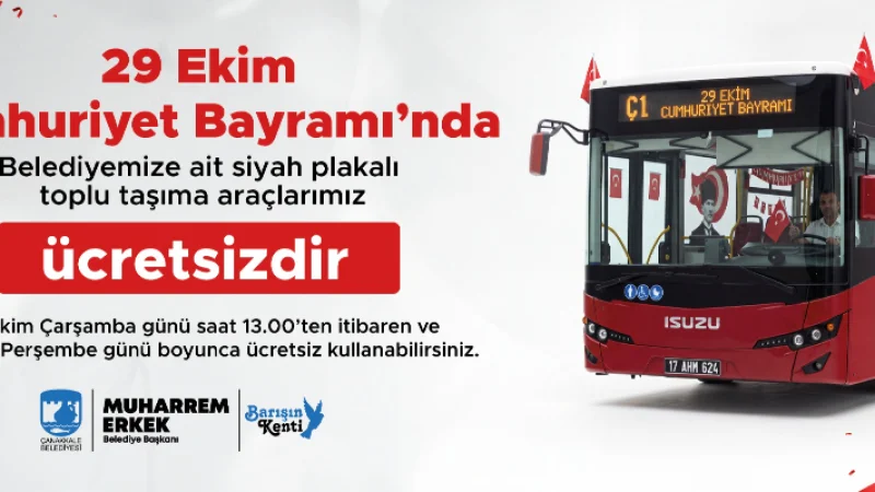Çanakkale'de Cumhuriyet Bayramı'nda Toplu Taşıma Ücretsiz Olacak