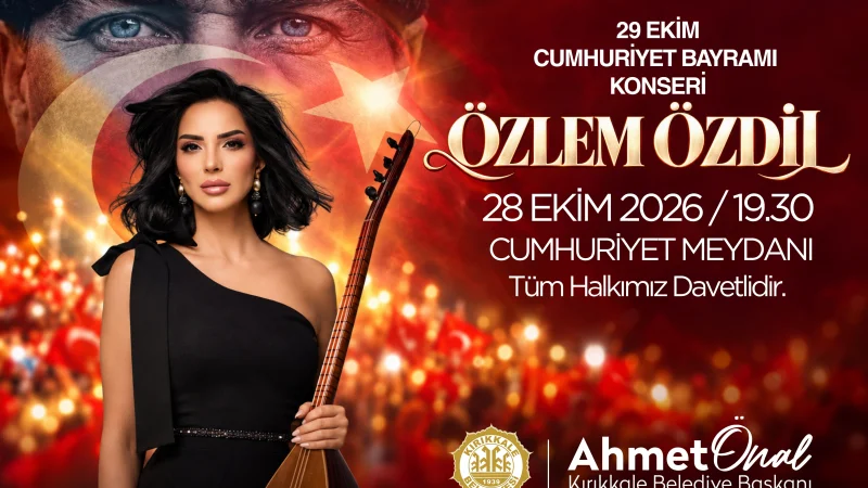Kırıkkale'de Cumhuriyet'in 103. Yılı Konserler ve Fener Alayıyla Kutlanacak