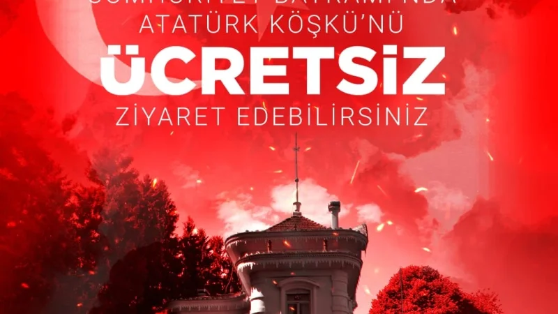 Trabzon'da Atatürk Köşkü 29 Ekim'de Ücretsiz Ziyaret Edilebilecek