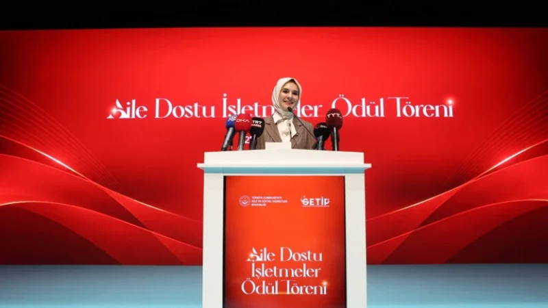 Bakan Göktaş: Güçlü Aile Yapısı İçin İş Dünyasıyla Omuz Omuza Çalışıyoruz