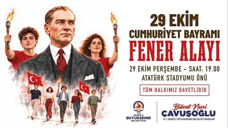 Denizli'de 29 Ekim Cumhuriyet Bayramı Coşkusu Fener Alayı ve Konserle Kutlanacak