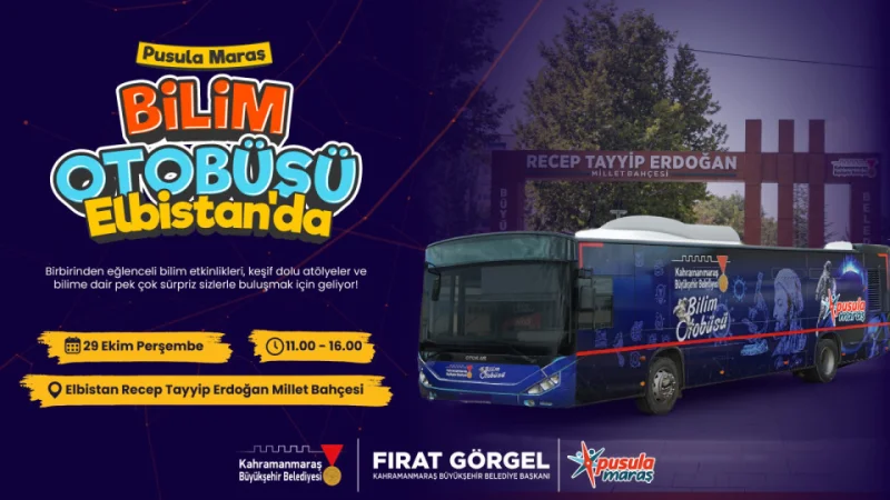 Kahramanmaraş Büyükşehir Belediyesi Bilim Otobüsü Elbistanlı Gençlerle Buluşuyor