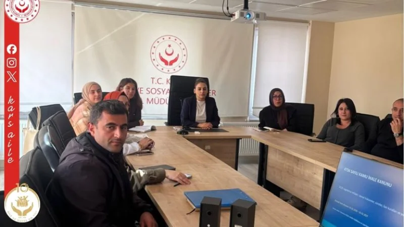 Kars Aile ve Sosyal Hizmetler İl Müdürlüğü'nde Satın Alma Eğitimi