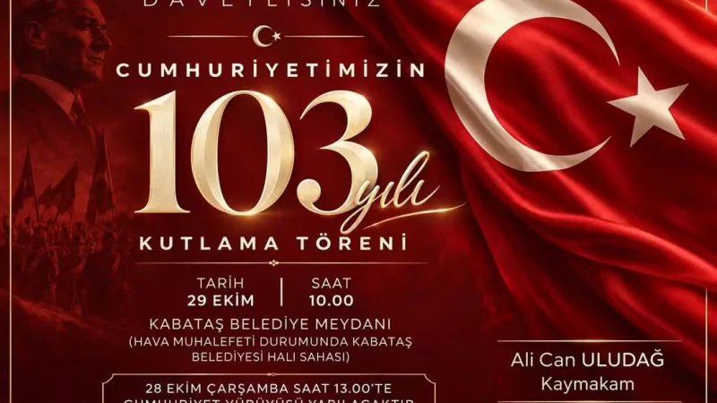 Ordu Kabataş'ta Cumhuriyet'in 103. Yıl Dönümü İçin Kutlama Programı Açıklandı
