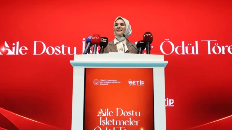 Aile ve Sosyal Hizmetler Bakanı Göktaş: Güçlü Aile, Güçlü Türkiye'nin Teminatıdır